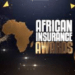 حزيران موعد توزيع “جوائز التأمين الإفريقية” في نسختها التاسعة وضمن 4 فئات…