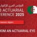 تعديل في موعد انعقاد النسخة الثالثة لرابطة الإكتواريين العرب..التاريخ الجديد بين 8 و 10 تموز 2025في المكان نفسه: الجزائر