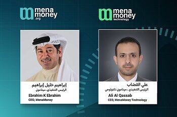علي القصاب: رئيساً لـ Mena Money… ابراهيم خليل ابراهيم: انه متعمّق بقطاع البرمجيات المالية العالمي…
