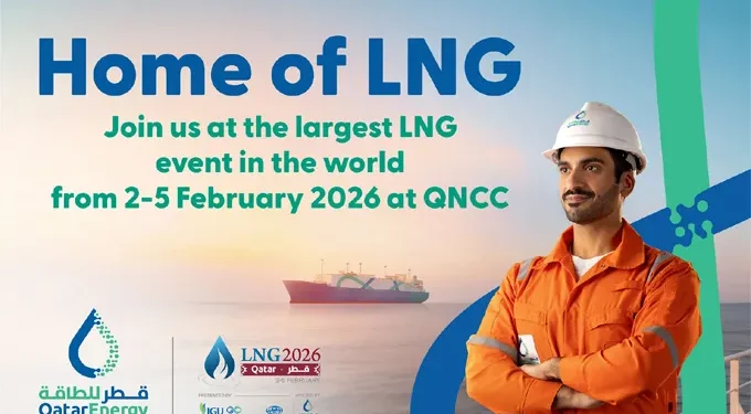 قطر تستضيف مؤتمر ومعرضالغاز الطبيعي المسالبمشاركة اختصاصيين من 80 دولة...