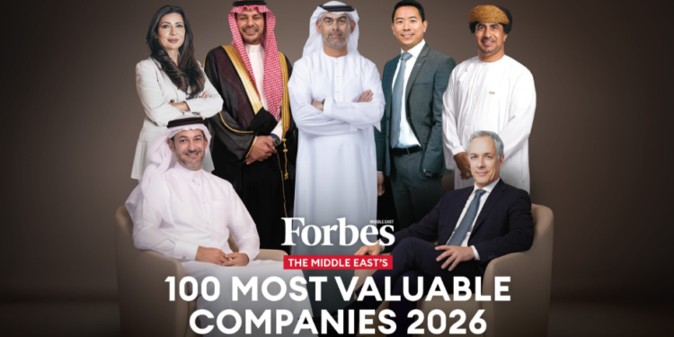 الإمارات والسعودية بالتساويفي المراكز العشر الأولى عام 2026على قائمة "فوربس"لأكبر مئة شركة عامة...من حيث القيمة السوقية في المنطقة...
