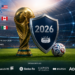 كأس العالم 2026 تحت مظلة التأمين...كيف تحمي شركات عالميةالحدث الرياضي الأكبر على وجه الأرض؟